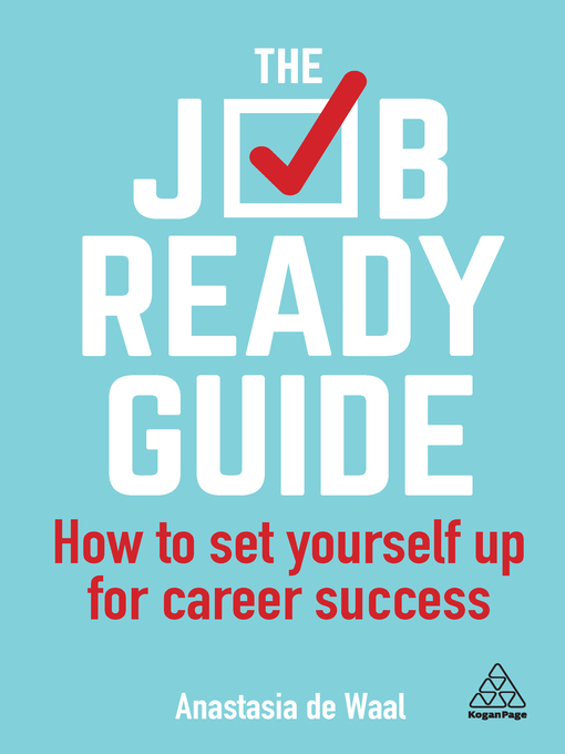 Title details for The Job-Ready Guide by Anastasia de Waal - Available